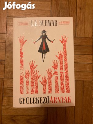 V. E. Schwab gyülekező árnyak