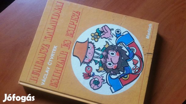 Václav Čtvrtek: Rumcajsz kalandjai Csirizár és Csipisz + Manka