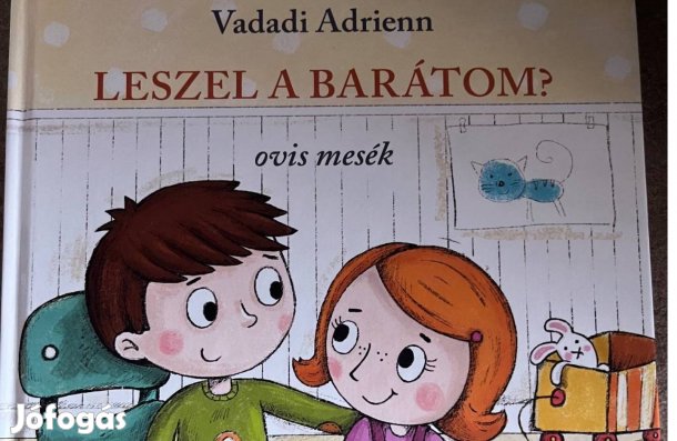 Vadadi Adrienn: Leszel a barátom?