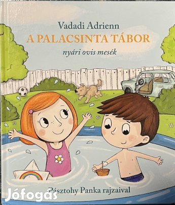 Vadadi Adrienn - A palacsinta tábor