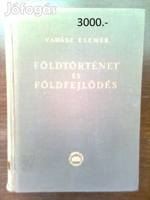 Vadász: Földtörténet és Földfejlődés