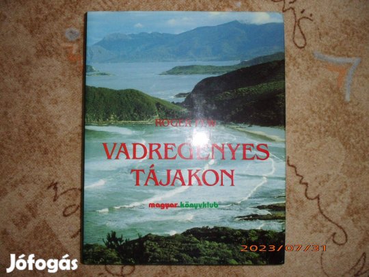 Vadregényes tájakon
