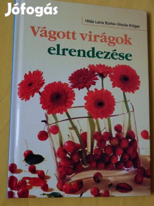 Vágott virágok elrendezése