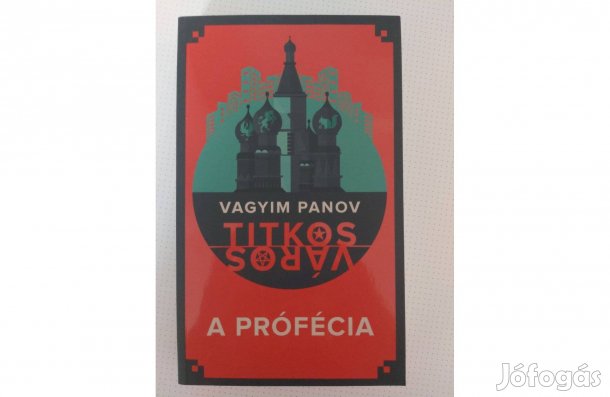 Vagyim Panov: A prófécia Moszkva