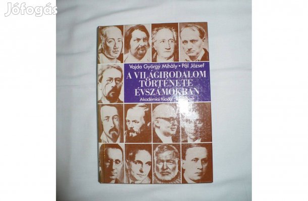 Vajda Gy.-Pál J. A világirodalom története évszámokban