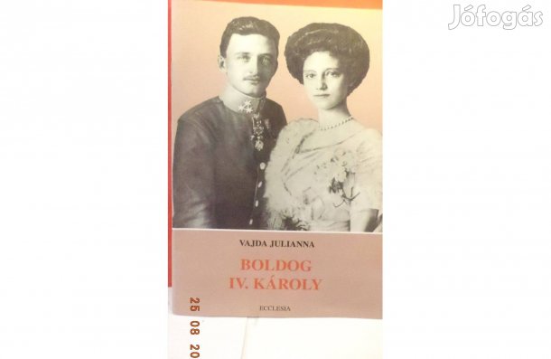Vajda Julianna: Boldog IV. Károly