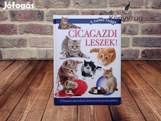 Vajnainé Polyák Adrienn - Cicagazdi leszek!