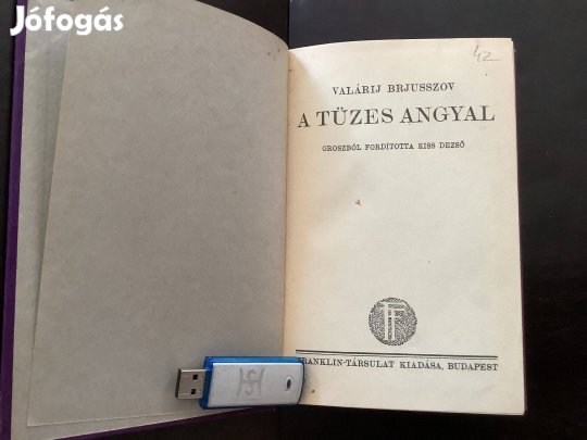 Valerij Brjuszov: Tüzes angyal Franklin-Társulat, Budapest, 1926 328