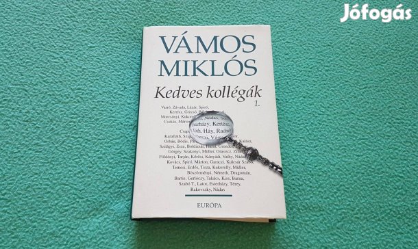 Vámos Miklós: Kedves kollégák 1. könyv