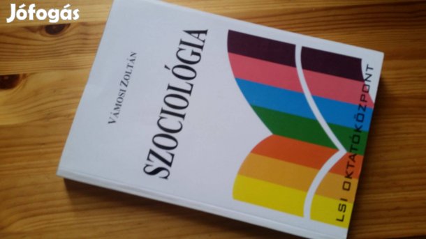 Vámosi Zoltán: Szociológia + Gazsó L. F.- Zelei M.: Őrjítő mandragóra
