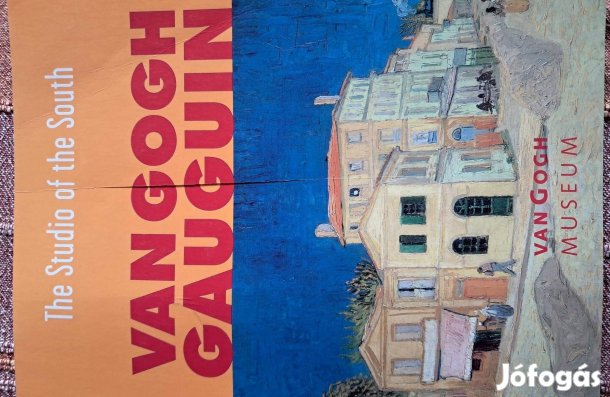 Van Gogh És Gauguin Élete És Művészete