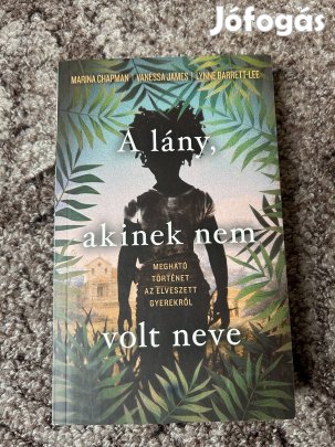 Vanessa James ? Lynne Barrett-Lee:A lány, akinek nem volt neve