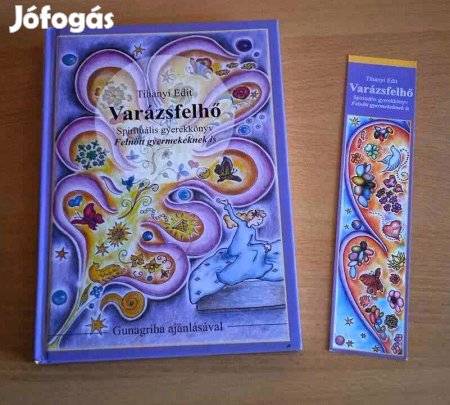 Varázsfelhő/Spirituális gyerekkönyv felnőtteknek is, Tihanyi Edit
