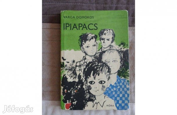 Varga Domokos : Ipiapacs ( Dedikált példány )