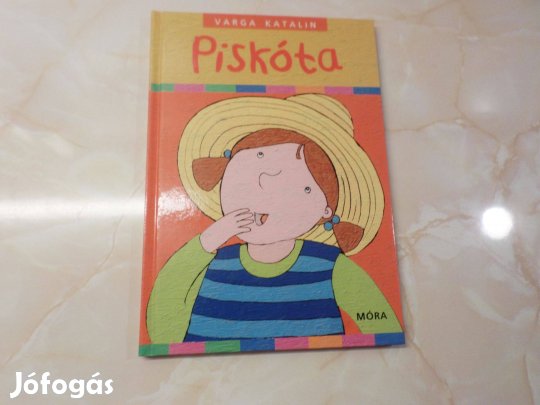 Varga Katalin Piskóta, 2007 Gyermekkönyv
