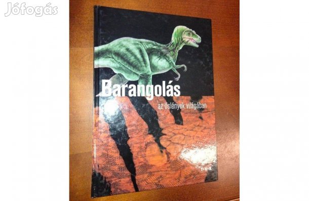 Varga Tamás : Barangolás az őslények világában