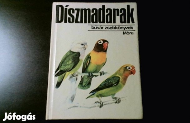 Vargha-Muray: Díszmadarak (Búvár Zsebkönyvek)