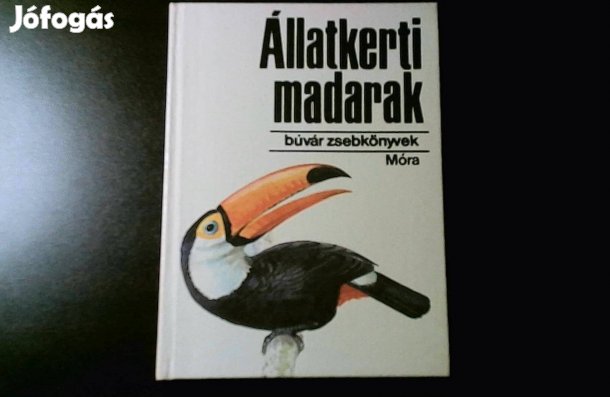 Vargha - Muray: Állatkerti madarak (Búvár Zsebkönyvek)