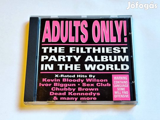 Various - Adults Only! - The Filthiest Party Album In The World CD Ele