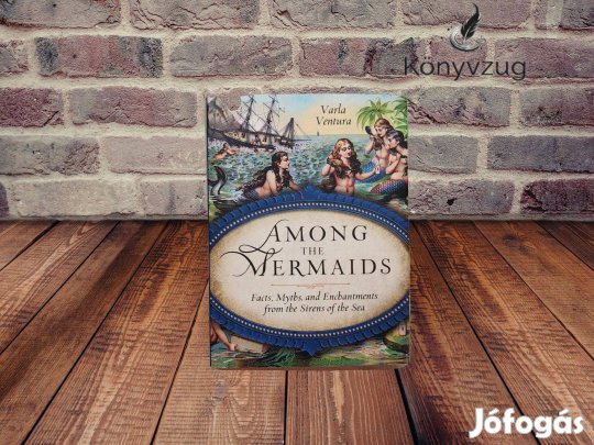 Varla Ventura - Among the Mermaids