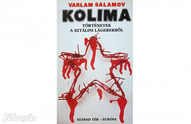 Varlam Salamov: Kolima - - - (Csak személyesen!)