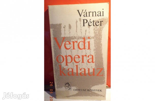 Várnai Péter: Verdi opera kalauz