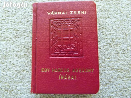 Várnai Zseni-Egy harcos asszony írásai (sorszámozott minikönyv)