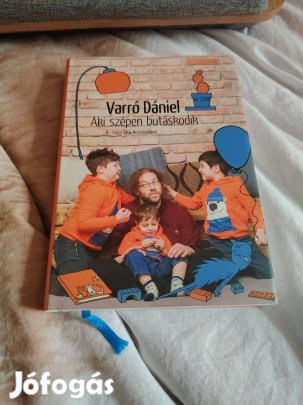 Varró Dániel: Aki szépen butáskodik