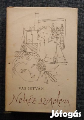 Vas István - Nehéz szerelem / A líra regénye