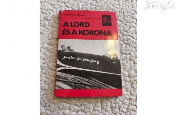 Vásárhelyi Miklós: A Lord és a korona