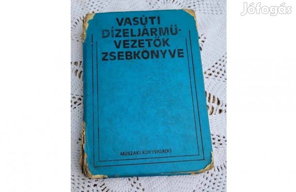 Vasúti dízeljármű-vezetők zsebkönyve 1981