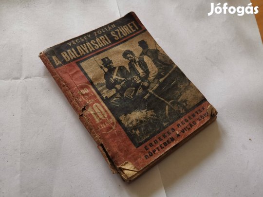 Vécsey Zoltán - A balavásári szüret (1941) - Erdély kisregény