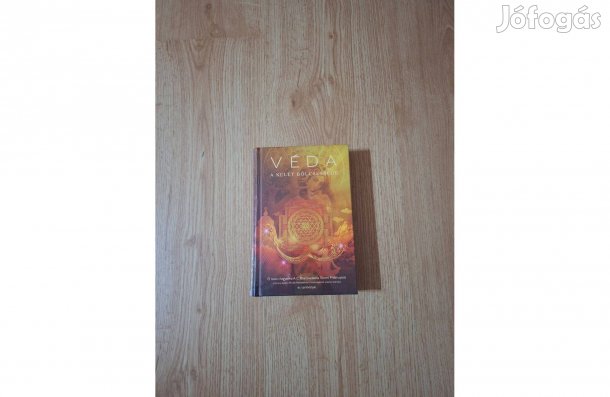 Véda. A kelet bölcsessége