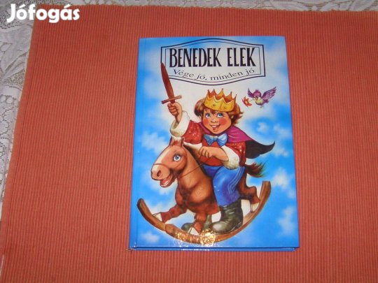 Vége jó, minden jó c. mesekönyv