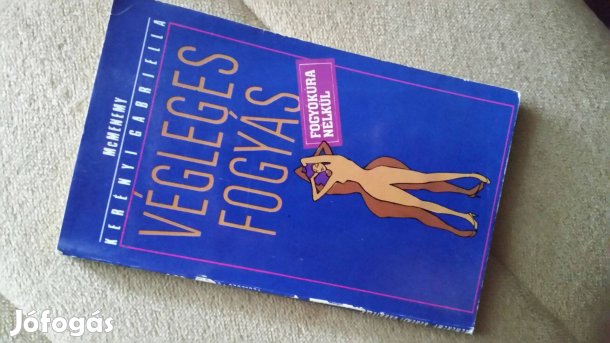 Végleges fogyás fogyókúra nélkül -Koleszterin - Súlykontroll