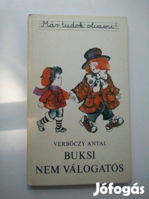 Verbőczy Antal - Buksi nem válogatós / Már tudok olvasni