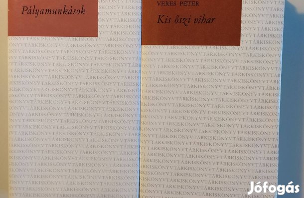 Veres Péter Pályamunkások + Kis őszi vihar