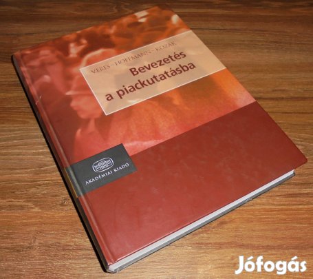 Veres - Hoffmann - Kozák: Bevezetés a piackutatásba