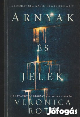 Veronica Roth: Árnyak és jelek