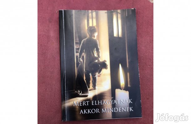 Verses kötet :Mert elhagyatnak mindenek címmel 1000 Ft