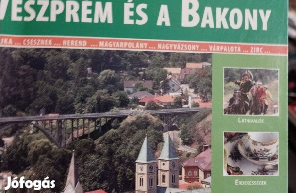 Veszprém És A Bakony