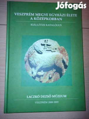 Veszprém megye egyházi élete a középkorban