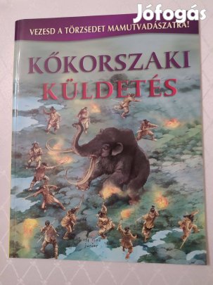Vezesd a törzsedet mamutvadászatra ! - Kőkorszaki küldetés -