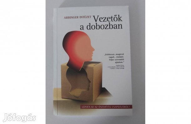 Vezetők a dobozban (Lépjen ki az önámítás csapdájából!)