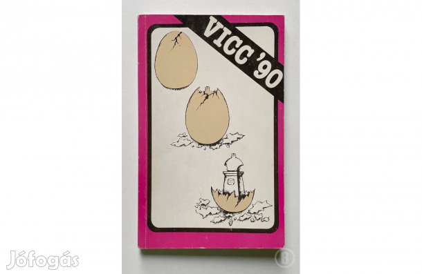 Vicc 90 /szerk.: Tarpai S. Anikó - - - Csak személyesen!
