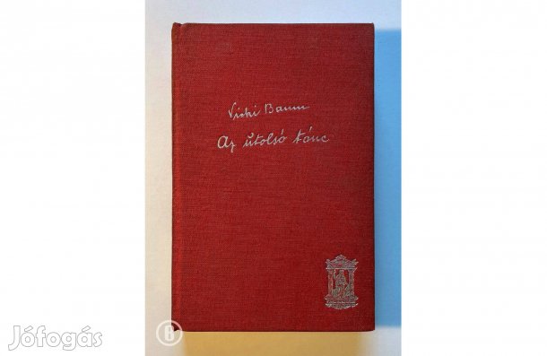 Vicki Baum: Az utolsó tánc - - - (Csak személyesen!)