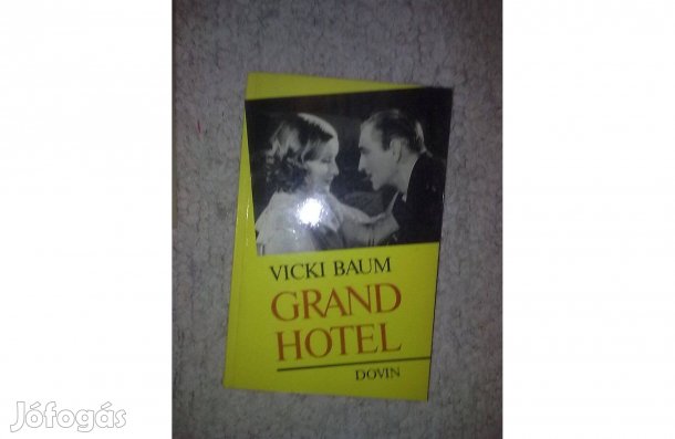 Vicki Baum: Grand Hotel