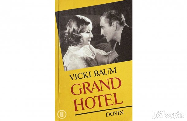 Vicki Baum: Grand hotel - - - (Csak személyesen!)