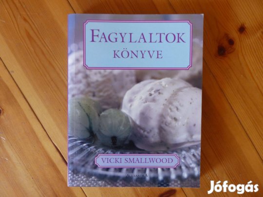 Vicki Smallwood: Fagylaltok könyve