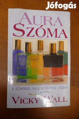 Vicky Wall : Aura szóma